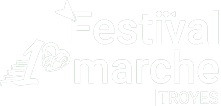 Festival Troyes Première Marche